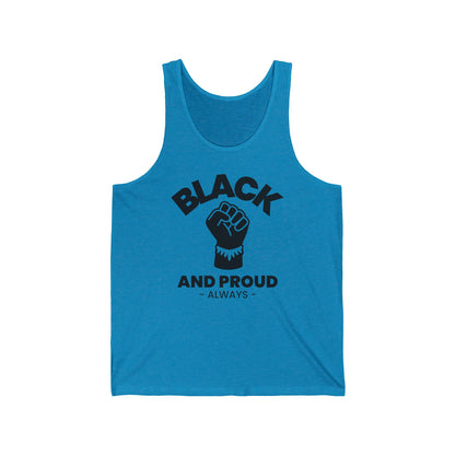 Black and Proud Always Tank Top