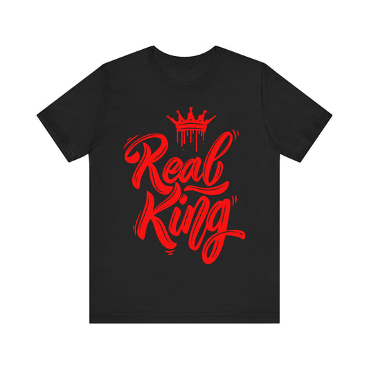 Real King, red text, T-Shirt