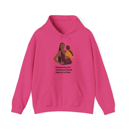 Improving The World One Black Baby At A Time v2, Hoodie