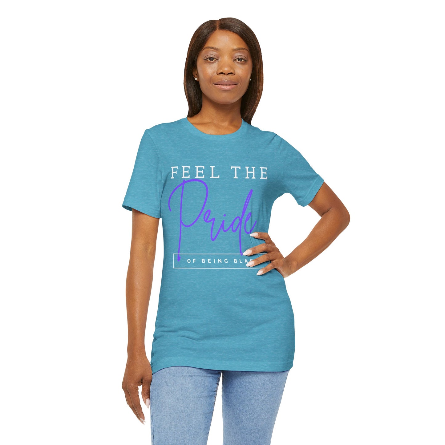 Feel The Pride of Being Black, v2, T-Shirt