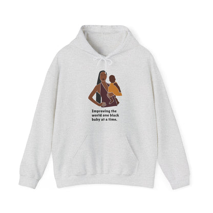 Improving The World One Black Baby At A Time v2, Hoodie