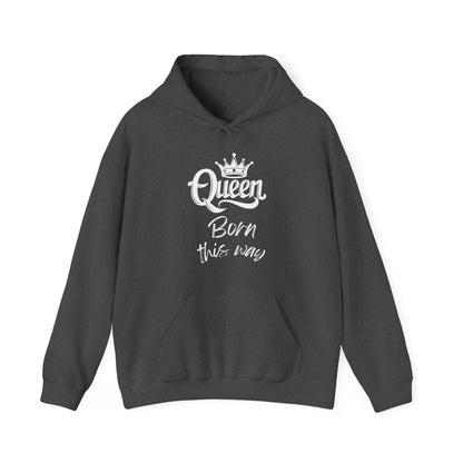 Queen-Born This Way, white text, Hoodie