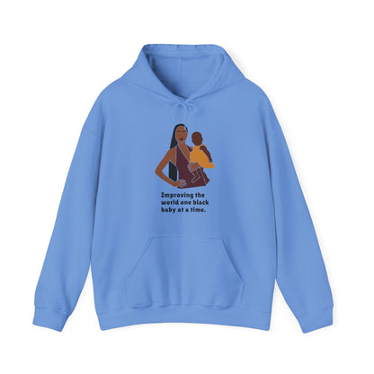 Improving The World One Black Baby At A Time v2, Hoodie