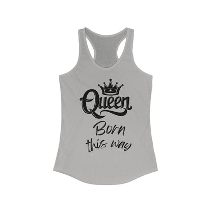 Queen, Born This Way, v4, Women's Ideal Racerback Tank Top
