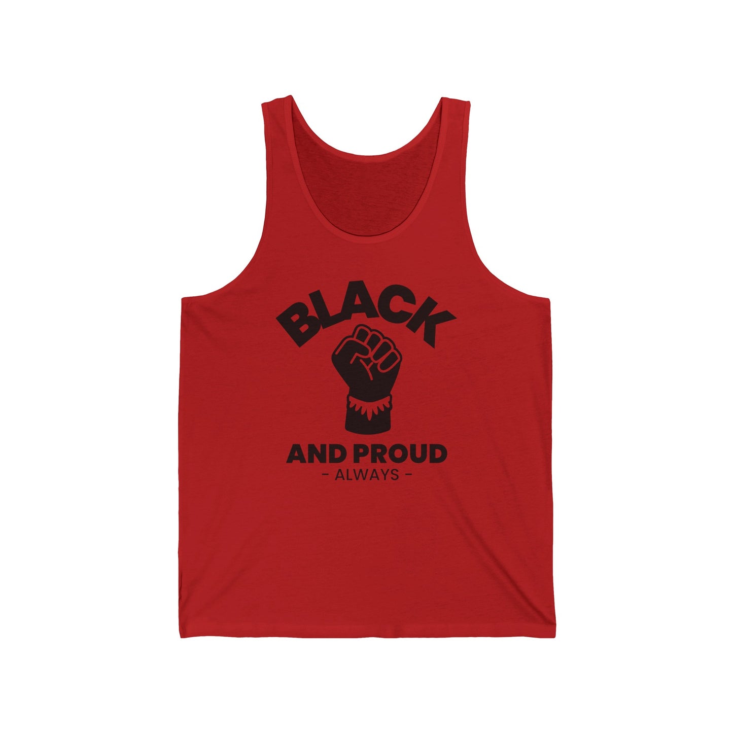 Black and Proud Always Tank Top