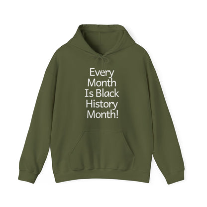 Every Month Is Black History, v2, Hoodie