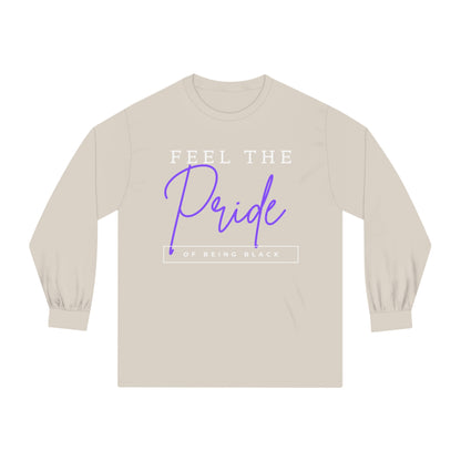 Feel The Pride of Being Black, white text, Long Sleeve T-Shirt